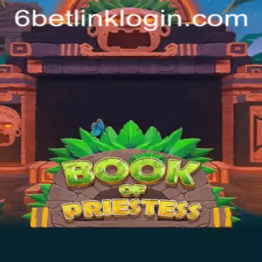 Exploring the Thrilling World of BookOfPriestess in 6BET Philippines