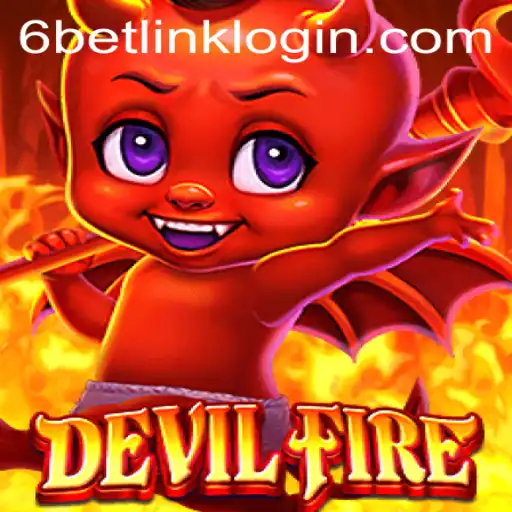 Exploring DevilFire: The Enthralling World of 6BET Philippines