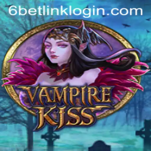 VampireKiss: A Mesmerizing Journey into the Undead Realm with 6BET Philippines